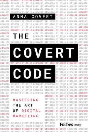 The Covert Code de Anna Covert