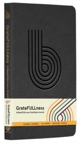 GrateFULLness de David L. Walker