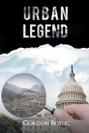 Urban Legend de Gordon Bostic