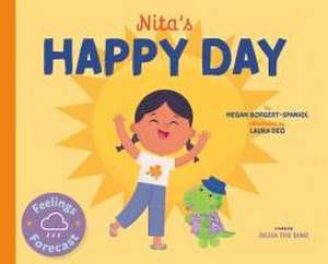 Nita's Happy Day de Megan Borgert-Spaniol