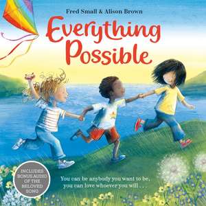 Everything Possible de Fred Small