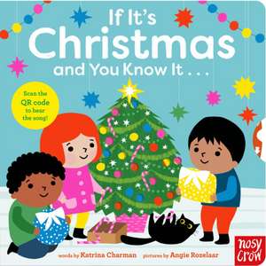 If It's Christmas and You Know It . . . de Katrina Charman