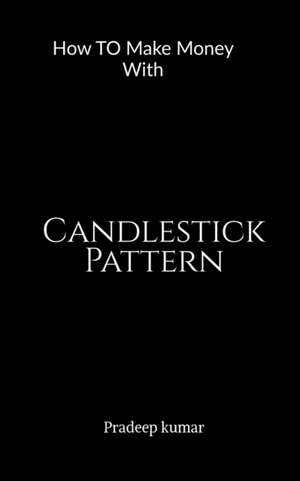 Candlestick Pattern de Pradeep Kumar