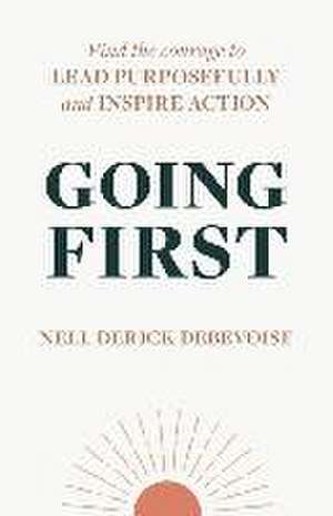 Going First de Nell Derick Debevoise