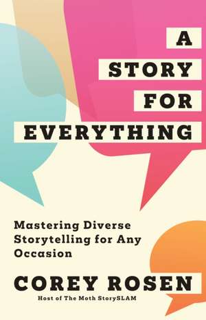 A Story for Everything de Corey Rosen