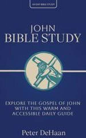 John Bible Study de Dehaan