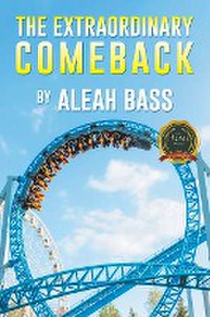 The Extraordinary Comeback de Aleah Bass