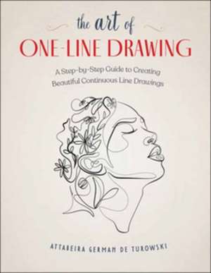 The Art of One-Line Drawing de Attabeira German de Turowski