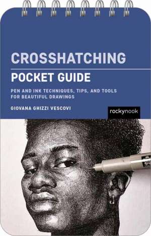 Crosshatching: Pocket Guide de Giovana Ghizzi Vescovi