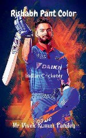 Rishabh Pant Color de Vivek