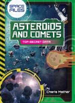 Asteroids and Comets de Charis Mather