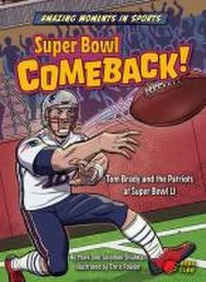 Super Bowl Comeback! de Mark