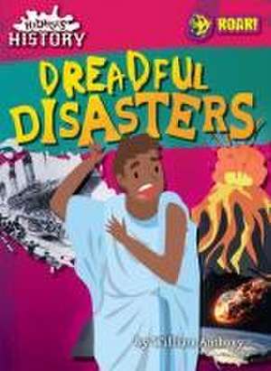 Dreadful Disasters de William Anthony