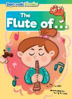 The Flute of . . . de Robin Twiddy