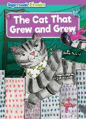 The Cat That Grew and Grew de Robin Twiddy