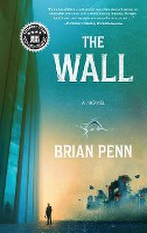 The Wall de Brian Penn