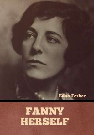 Fanny Herself de Edna Ferber