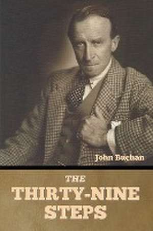 The Thirty-Nine Steps de John Buchan