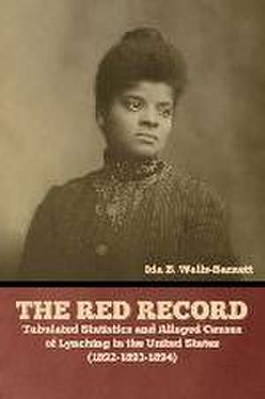 The Red Record de Ida B Wells-Barnett