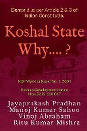 Koshal State Why ? de Jaya Prakash