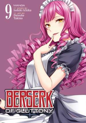 Berserk of Gluttony (Manga) Vol. 9 de Isshiki Ichika