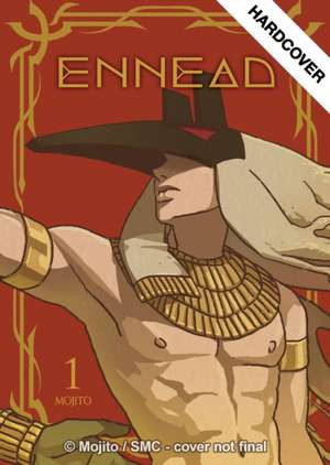 ENNEAD Vol. 1 [Mature Hardcover] de Mojito