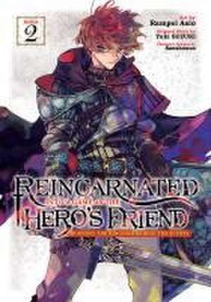 Reincarnated Into a Game as the Hero's Friend: Running the Kingdom Behind the Scenes (Manga) Vol. 2 de Yuki Suzuki