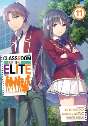 Classroom of the Elite (Manga) Vol. 11 de Syougo Kinugasa