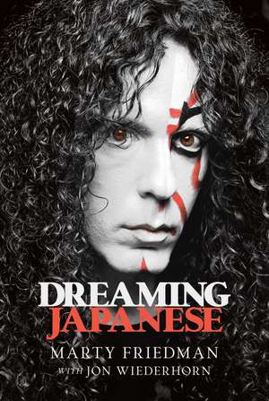 Dreaming Japanese de Marty Friedman