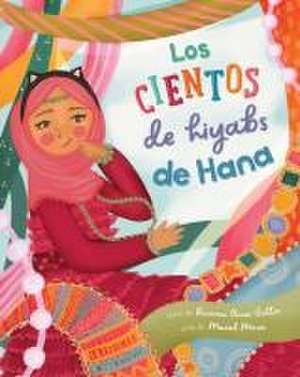 Los Cientos de Hiyabs de Hana de Razeena Omar Gutta