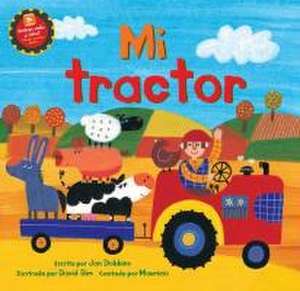 Mi Tractor de Jan Dobbins