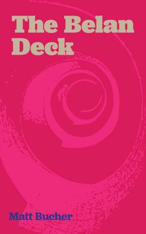 The Belan Deck de Matt Bucher