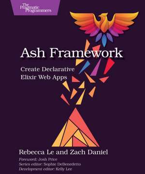 Ash Framework de Rebecca Le
