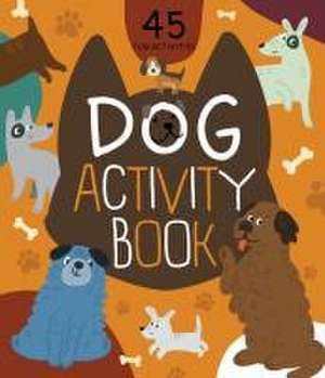 Dog Activity Book de Nora Watkins