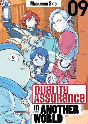 Quality Assurance in Another World 9 de Masamichi Sato