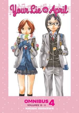 Your Lie in April Omnibus 4 (Vol. 10-11) de Naoshi Arakawa