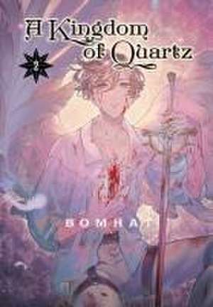 A Kingdom of Quartz 2 de Bomhat