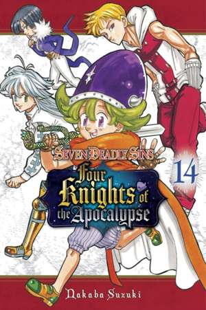 The Seven Deadly Sins: Four Knights of the Apocalypse 14 de Nakaba Suzuki