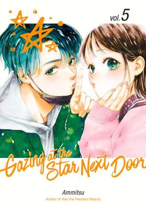 Gazing at the Star Next Door 5 de Ammitsu