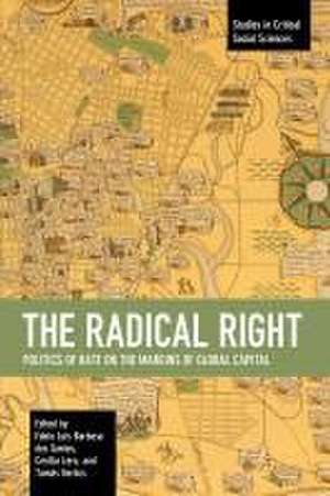 The Radical Right de Fabio Luis Barbosa Dos Santos