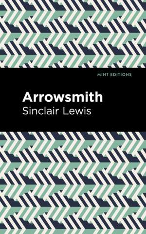 Arrowsmith de Sinclair Lewis