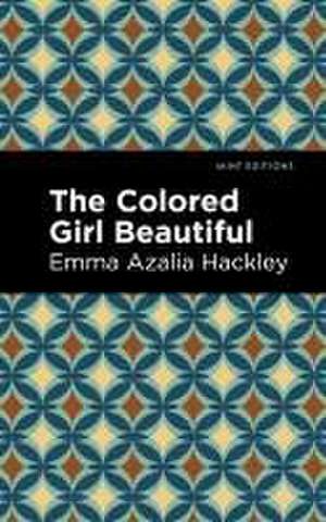 Hackley, E: Colored Girl Beautiful