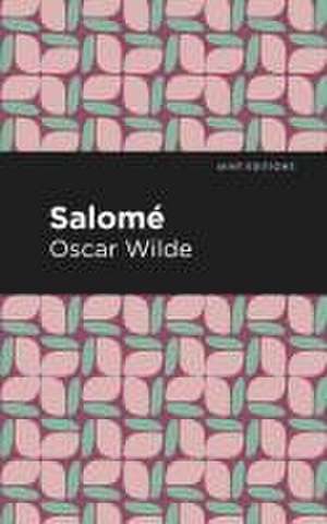 Wilde, O: Salome