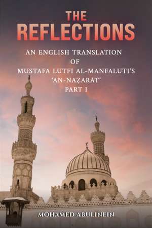 The Reflections de Mohamed Abulinein