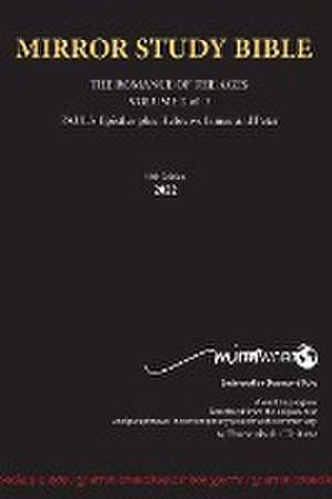 Hardback 12th Edition December 2024 MIRROR STUDY BIBLE 490p VOLUME 2 OF 3 Paul's Brilliant Epistles & The Amazing Book of Hebrews also, James - The Younger Brother of Jesus & Portions of Peter de Francois Du Toit