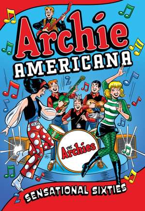 Archie Americana: Sensational Sixties de Archie Superstars