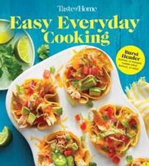 Taste of Home Easy Everyday Cooking de Taste Of Home