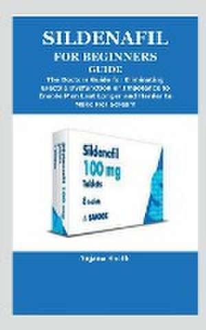 SILDENAFIL FOR BEGINNERS GD