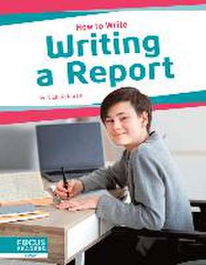 Writing a Report de Nick Rebman