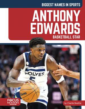 Anthony Edwards: Basketball Star de Charlie Beattie